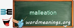 WordMeaning blackboard for malleation